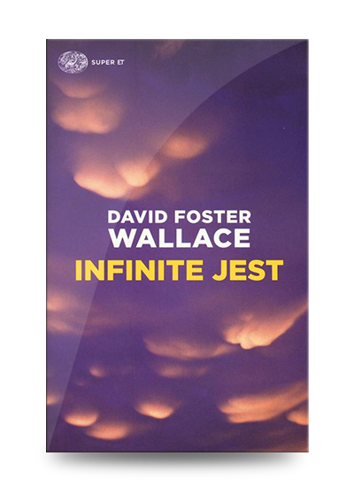 Libri divertenti da leggere assolutamente: David Foster Wallace, Infinite Jest, Einaudi, 2016, pp. 1296, EAN: 9788806232474
