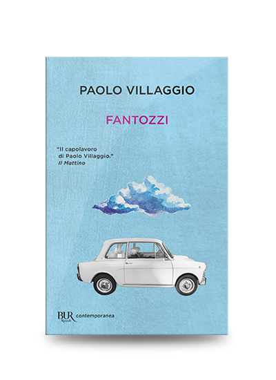 Libri divertenti: Paolo Villaggio, Fantozzi, Rizzoli, 2017, pp. 240, EAN: 9788817097833