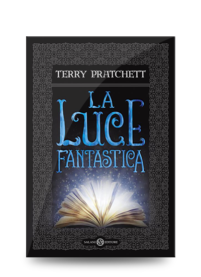 Libri divertenti da leggere assolutamente: Terry Pratchett, La luce fantastica, Salani, 2016, pp. 228, EAN: 9788869187896